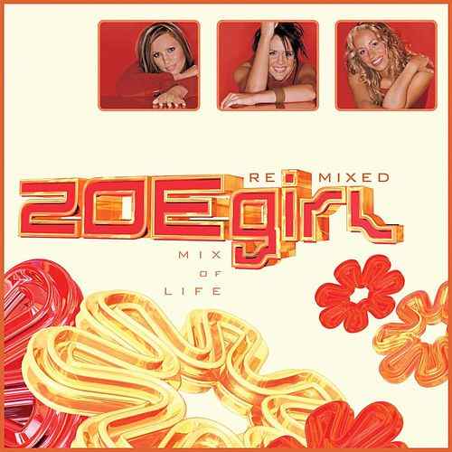 ZOEgirl - Mix Of Life (CD)